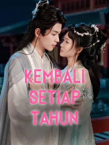 KEMBALI SETIAP TAHUN